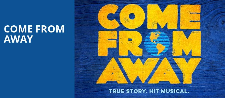 Come From Away, State Theatre, New Brunswick