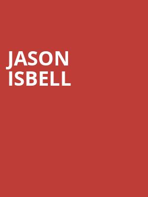 Jason Isbell, State Theatre, New Brunswick