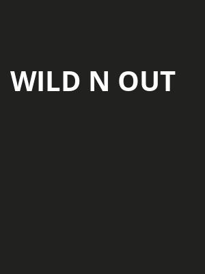 Wild N Out, PNC Bank Arts Center, New Brunswick