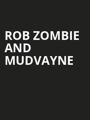 Rob Zombie and Mudvayne, PNC Bank Arts Center, New Brunswick