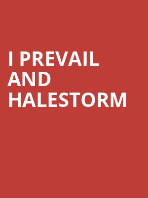 I Prevail and Halestorm, PNC Bank Arts Center, New Brunswick