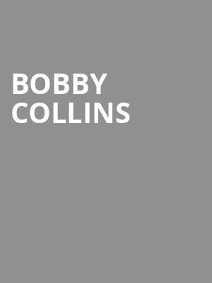 Bobby Collins, Algonquin Arts Theatre, New Brunswick