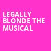 Legally Blonde The Musical, State Theatre, New Brunswick