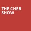 The Cher Show, State Theatre, New Brunswick