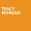 Tracy Morgan, State Theatre, New Brunswick